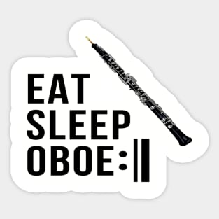 Eat Sleep Oboe Repeat Oboist Funny Sticker